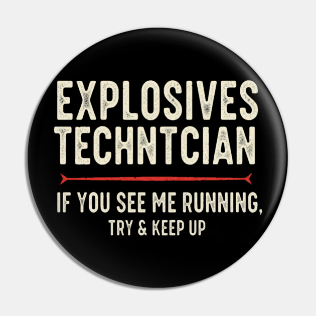 Explosives Tech Tee - Running is My Preferred Hobby Pin by OUTFITPAW