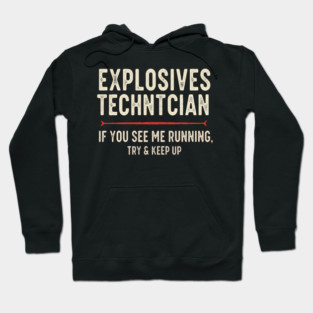 Explosives Tech Tee - Running is My Preferred Hobby Hoodie