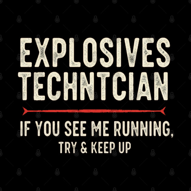 Explosives Tech Tee - Running is My Preferred Hobby by OUTFITPAW