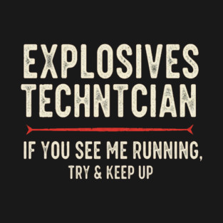 Explosives Tech Tee - Running is My Preferred Hobby T-Shirt