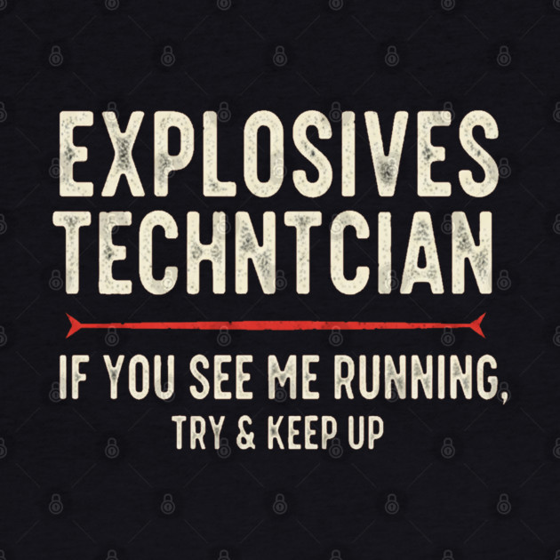 Explosives Tech Tee - Running is My Preferred Hobby by OUTFITPAW