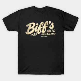 Biff's Auto Detailing T-Shirt