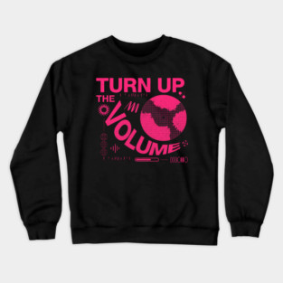 Turn The Volume Up Neon Noise Crewneck Sweatshirt