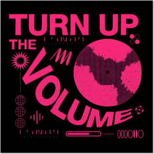 Turn The Volume Up Neon Noise Posters and Art