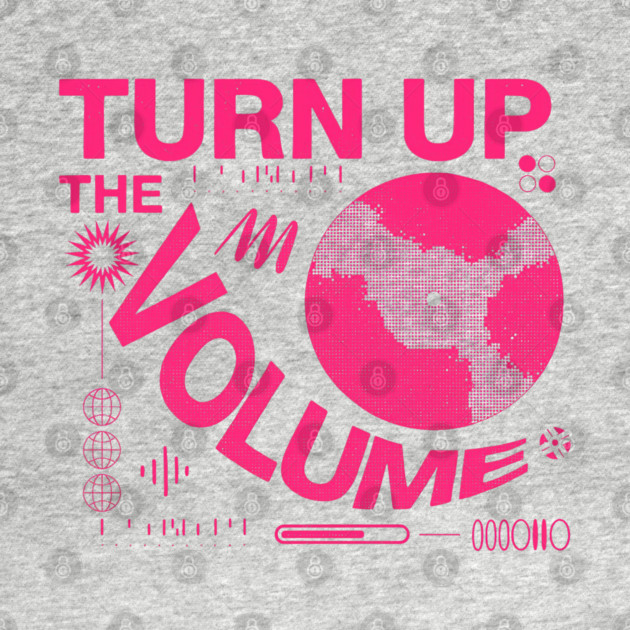 Turn The Volume Up Neon Noise by Shit Post Hero
