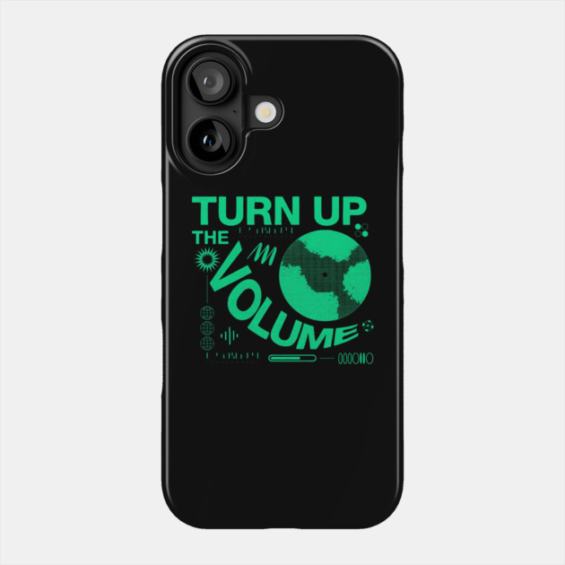 Turn The Volume Up Electric Pulse Phone Case by Shit Post Hero
