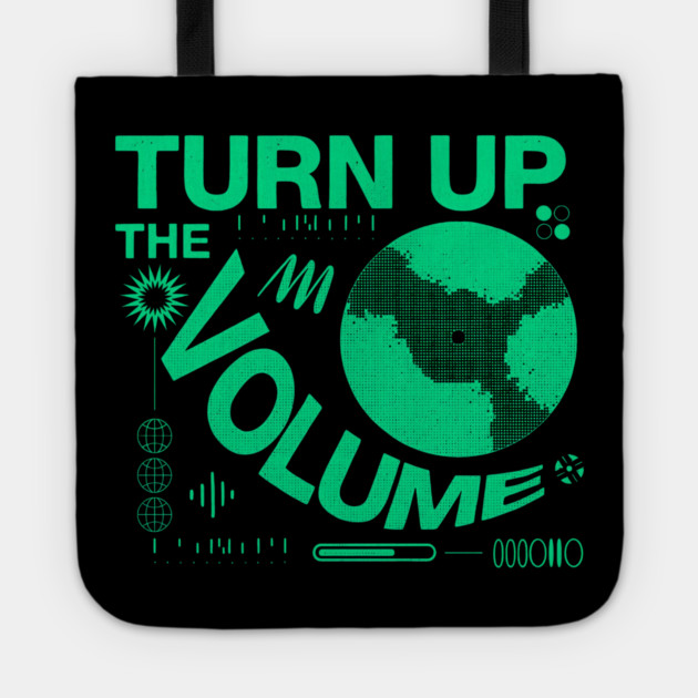 Turn The Volume Up Electric Pulse Tote by Shit Post Hero