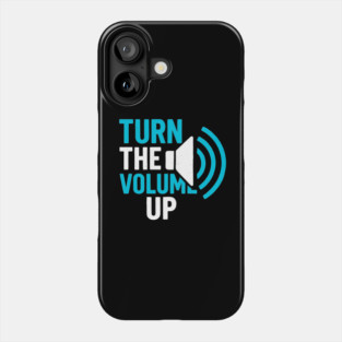 Turn The Volume Up Soundwave Signal Phone Case