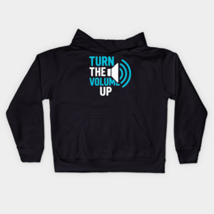 Turn The Volume Up Soundwave Signal Kids Hoodie