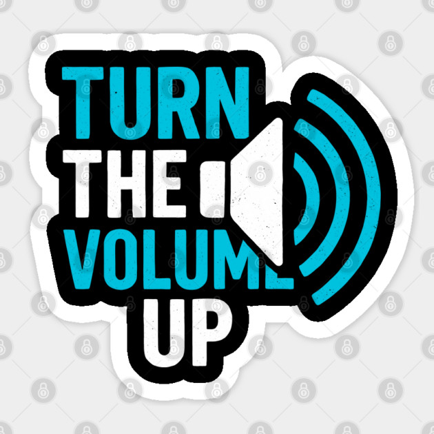 Turn The Volume Up Soundwave Signal Sticker by Shit Post Hero