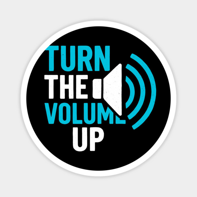 Turn The Volume Up Soundwave Signal Magnet by Shit Post Hero