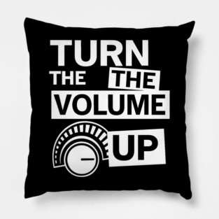 Turn The Volume Up Analog Revival Pillow