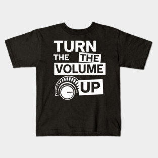 Turn The Volume Up Analog Revival Kids T-Shirt
