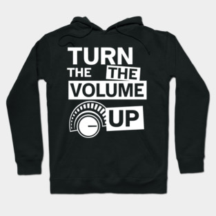 Turn The Volume Up Analog Revival Hoodie