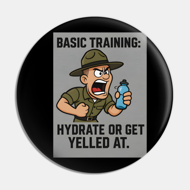 Basic training-Hydrate Pin by Emmanuel's Store 4