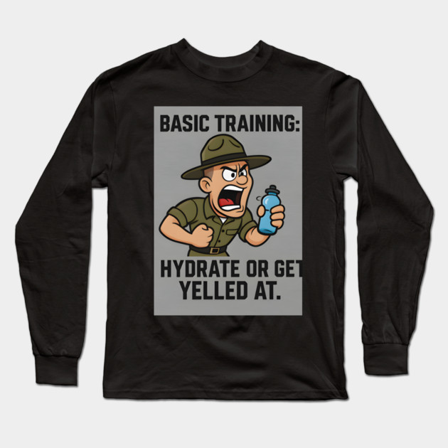 Basic training-Hydrate Long Sleeve T-Shirt by Emmanuel's Store 4