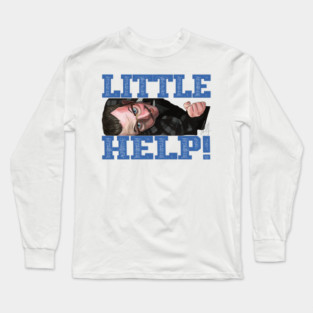 Rookie of the Year: Little Help! Long Sleeve T-Shirt