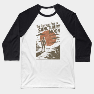 The Rise and Fall of Sanctuary Moon Retro Style Baseball T-Shirt
