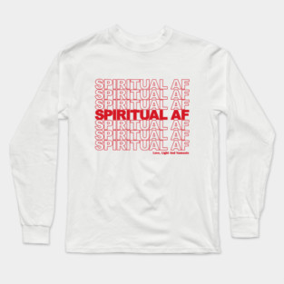 Spiritual AF Long Sleeve T-Shirt