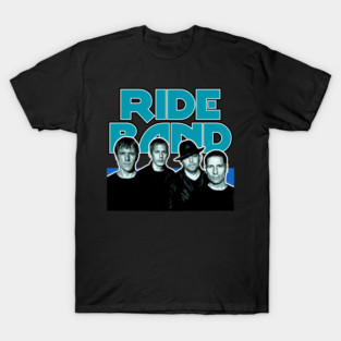 Ride Band T-Shirts for Sale | TeePublic