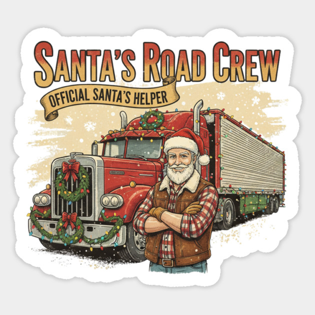 Santa’s Road Crew – Official Santa’s Helper Trucker Vintage Funny Holiday Trucking Gift Magnet by  Shift Happens: Gear for the Ones Who Keep It Moving
