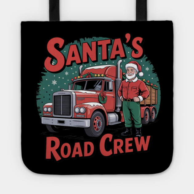 Santa’s Road Crew -Christmas Trucker Vintage Design Tote by  Shift Happens: Gear for the Ones Who Keep It Moving