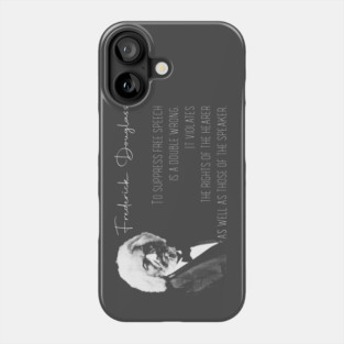 Frederick Douglass - Free Speech Phone Case
