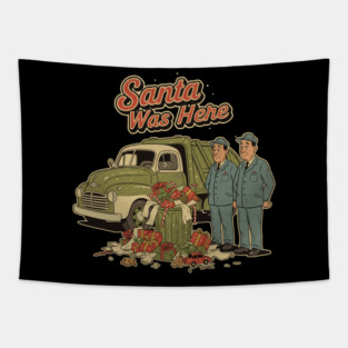 Garbage Man Christmas Shirt – Funny “Santa Was Here” Sanitation Worker Tee Tapestry
