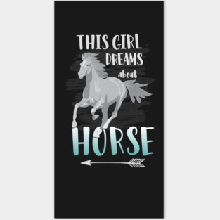 This Girl Dreams About Horse: Funny Horse Riding T-Shirt Great Gift for Horse Lovers! Posters and Art