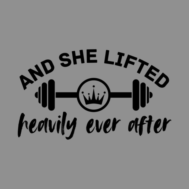 She Lifted Heavily Gym Girl by The WYLD Tribe