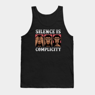 Silence Is Complicity Tank Top