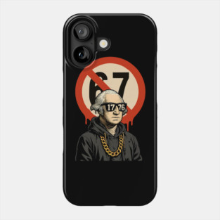 1776 Over 67 George Washington Drip History Retro Cool Vibes Phone Case