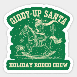 Giddy-Up Santa Holiday Rodeo Crew Western Christmas Sticker