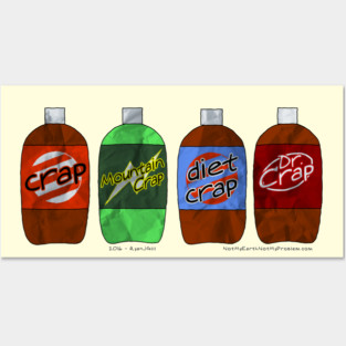 Crap? or Diet Crap? Soda Posters and Art
