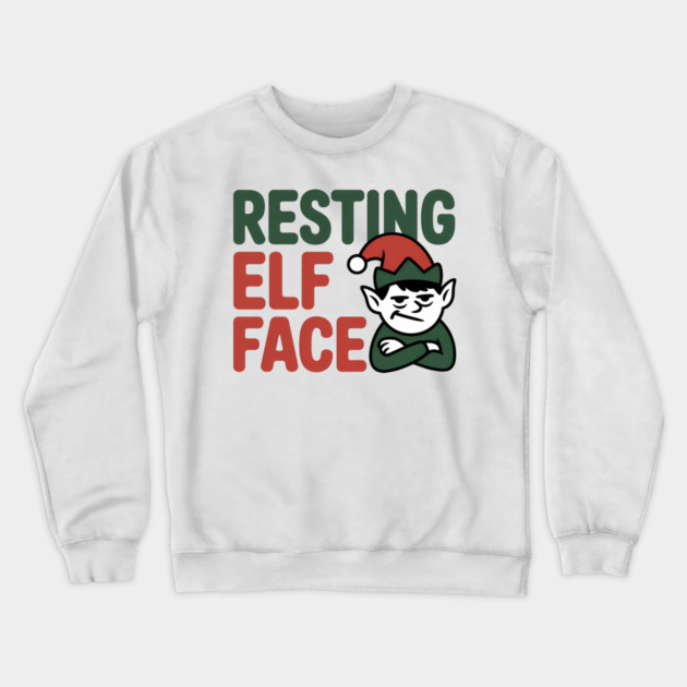 Resting Elf Face Funny Christmas Crewneck Sweatshirt by Emmanuel's Store 4
