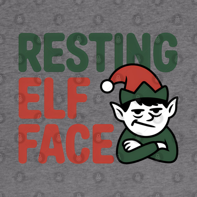 Resting Elf Face Funny Christmas by Emmanuel's Store 4
