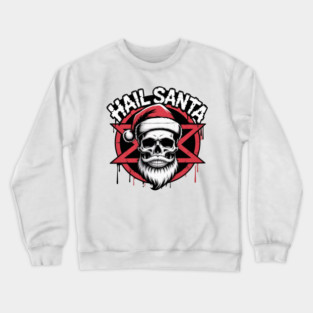 HAIL-SANTA Crewneck Sweatshirt