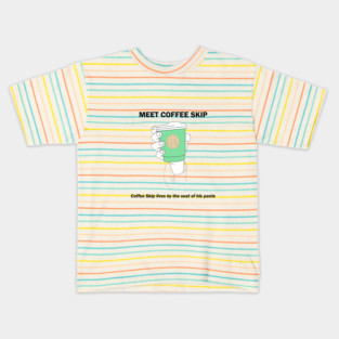 Meet Coffee Skip! Kids T-Shirt