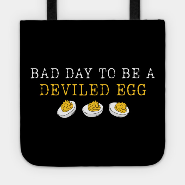 Bad Day to Be a Deviled Egg Thanksgiving Dinner Tote by shirtlux