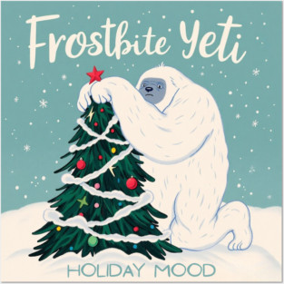 Frostbite Yeti – Cute Winter Yeti Hugging a Christmas Tree | Funny Holiday Mood Christmas Design 2025 Posters and Art
