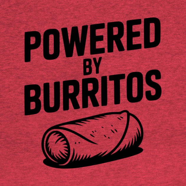 Powered by Burritos by Frank Ring