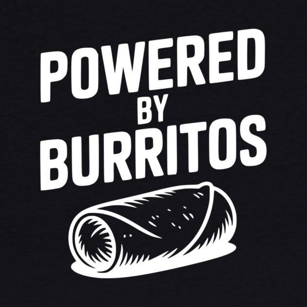 Powered by Burritos by Frank Ring