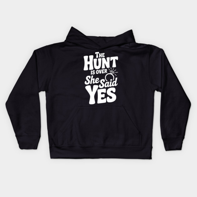 The Hunt is Over She Said Yes Kids Hoodie by Frank Ring