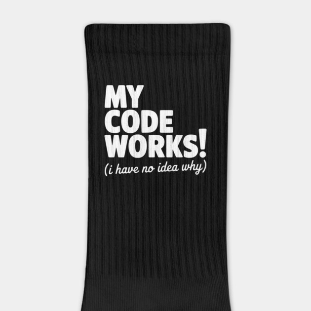 My Code Works! (I Have No Idea Why) by Frank Ring