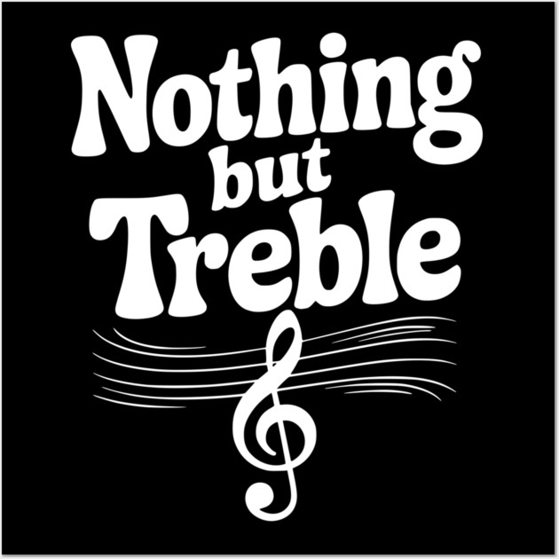 Nothing but Treble Wall Art by Frank Ring