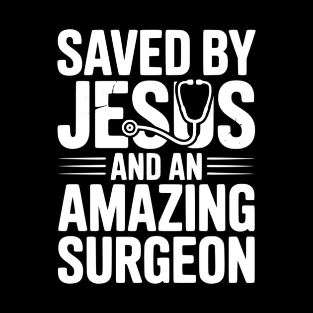 Saved by Jesus and an Amazing Surgeon by Frank Ring