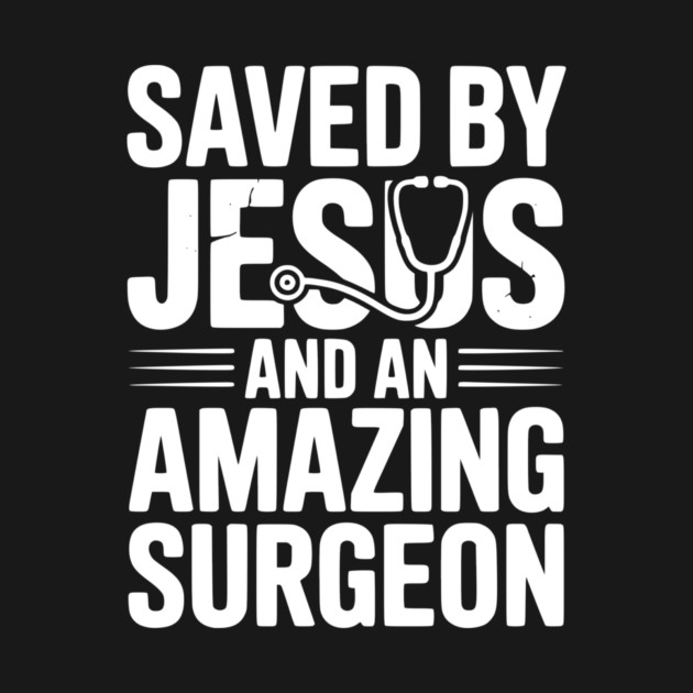 Saved by Jesus and an Amazing Surgeon by Frank Ring