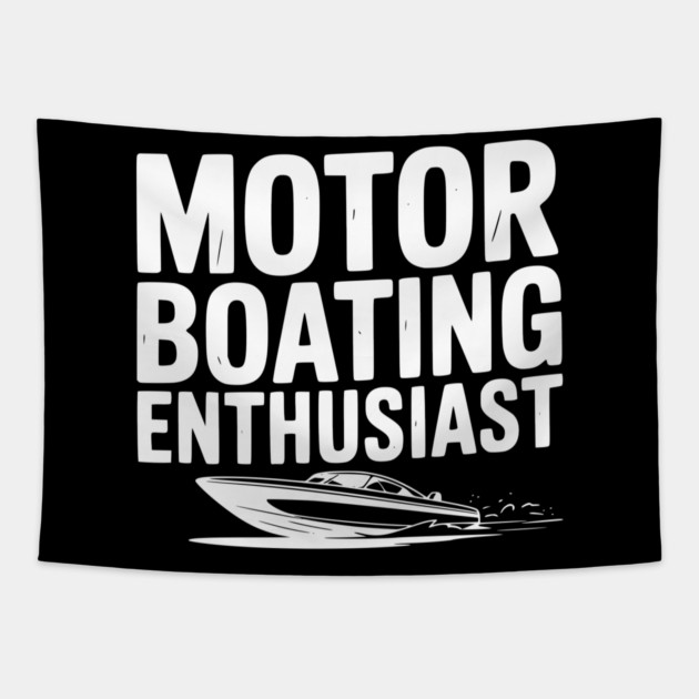 Motorboating Enthusiast Tapestry by Frank Ring