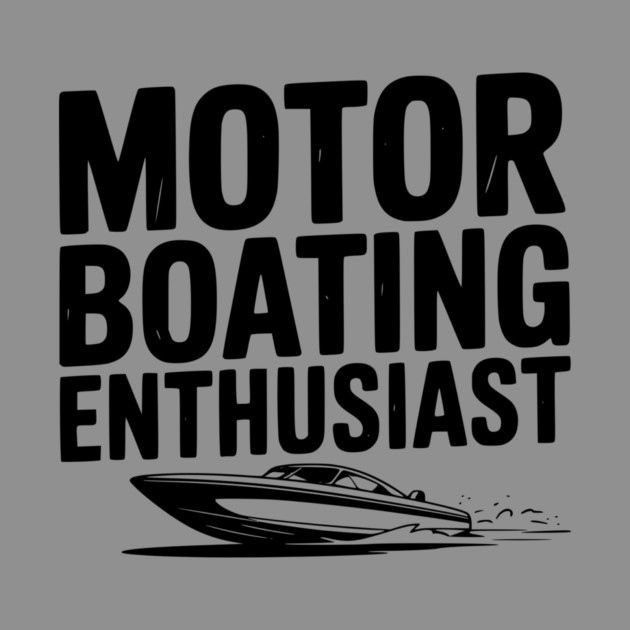Motorboating Enthusiast by Frank Ring