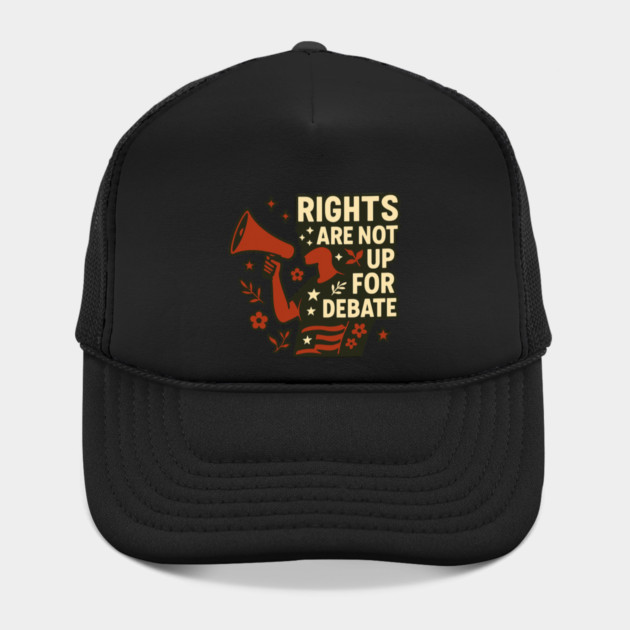 Rights Are Not Up For Debate by Charles's Store 8